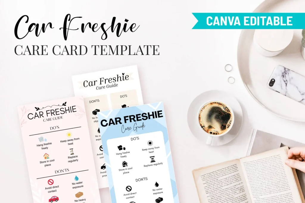 A flat lay featuring three car freshie care guide cards in pastel tones next to a cup of coffee, book, and accessories on a white surface, emphasizing editable Canva templates.