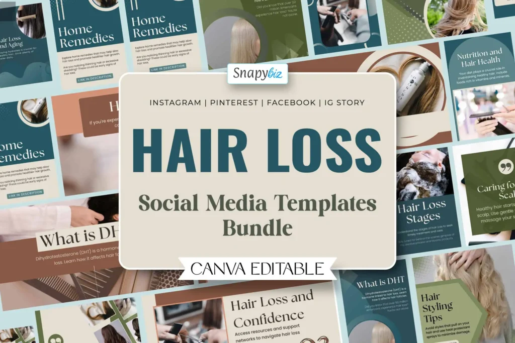 A promotional graphic for a hair loss social media templates bundle featuring multiple design previews. Includes Instagram, Pinterest, Facebook, and IG Story templates. The design has a modern aesthetic with a professional layout.