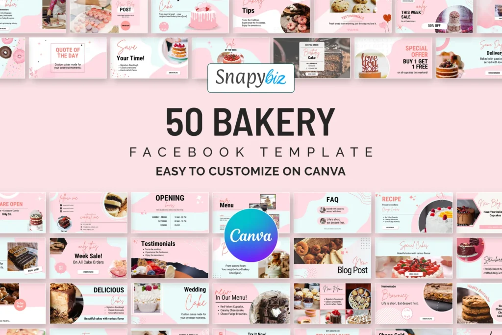 50 Bakery Facebook template collage in pink with cakes, menus, testimonials, Canva badge and Snapybiz branding for bakers now
