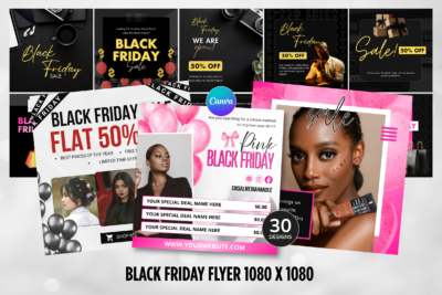 Black Friday Canva flyer templates bundle with bold sale designs, 50% off offers, and editable social media posts 1080x1080