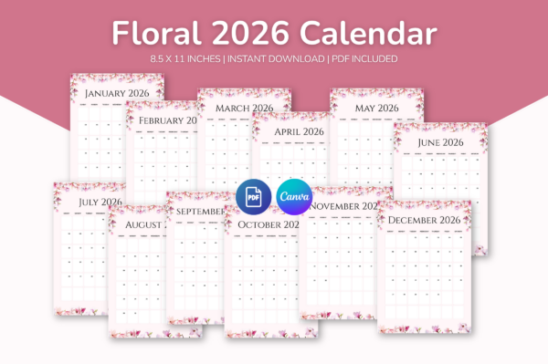 Flowers Calendar 2026 Feature Images 1 A floral 2026 calendar template featuring monthly pages from january to december, each with a floral border design. The calendar is available for instant download in pdf and canva editable formats.