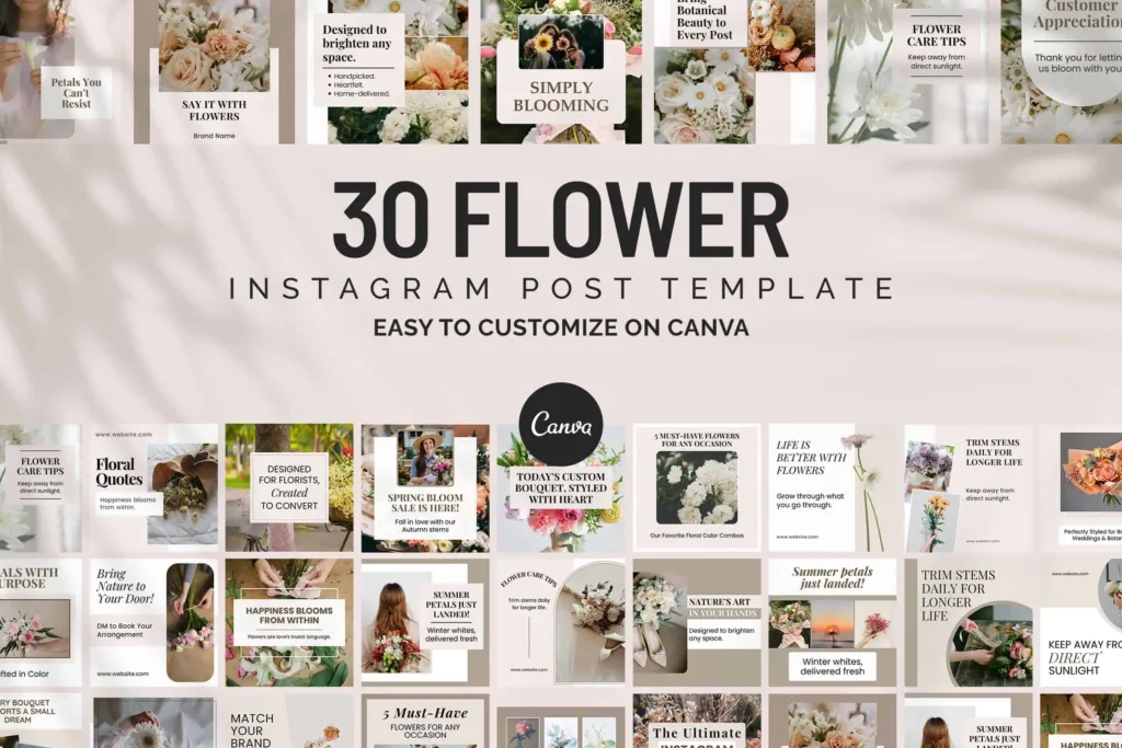 30 flower Instagram Canva templates featuring floral posts, quotes, tips, and branding layouts for easy customization