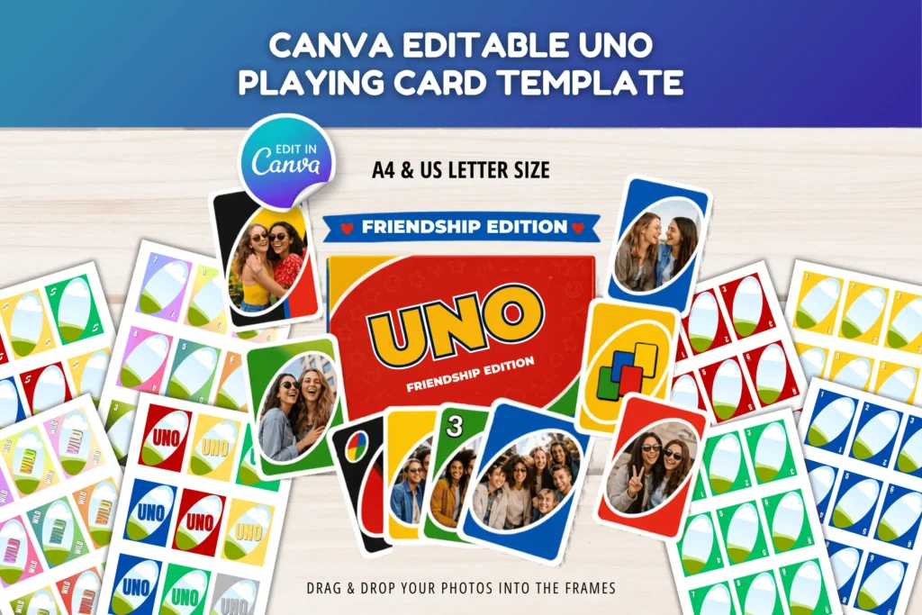 Canva Editable UNO Playing Card Template featuring custom friendship edition cards, photo inserts, printable game cards, and colorful DIY design.